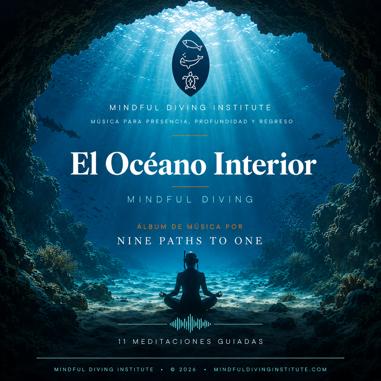 Portada del álbum: El Océano Interior — Mindful Diving Institute, una figura en meditación en el fondo del mar bajo rayos de luz