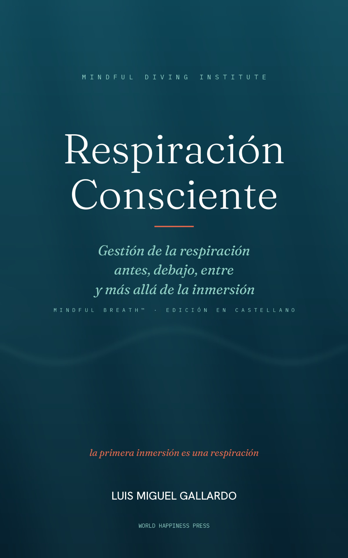 Portada de Respiración Consciente, de Luis Miguel Gallardo
